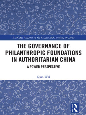 cover image of The Governance of Philanthropic Foundations in Authoritarian China